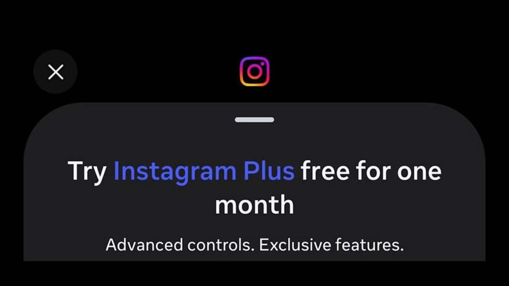 Meta, Ücretli Instagram Plus Aboneliğini Test Etmeye Girdi