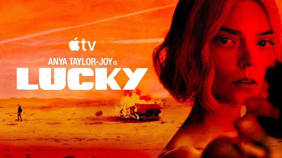 Apple'dan yeni aksiyon dizisi: Anya Taylor-Joy'lu Lucky'nin fragmanı yayınlandı
