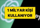 Instagram ve TikTok'u Geride Bıraktı: ChatGPT Kullanıcı Sayısı 1 Milyarı Geçti
