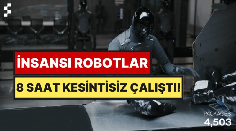 Figure AI Tarih Yazdı: Helix-02 ile İnsansı Robotlar İlk Defa 8 Saatlik Vardiyayı Otonom Olarak Tamamladı