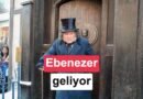 Ebenezer filminden ilk tanıtım fragmanı yayınlandı