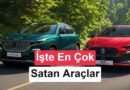 Haziran Ayında En Çok Satan Araçlar: Elektrikli Modellerde Keskin Düşüş!