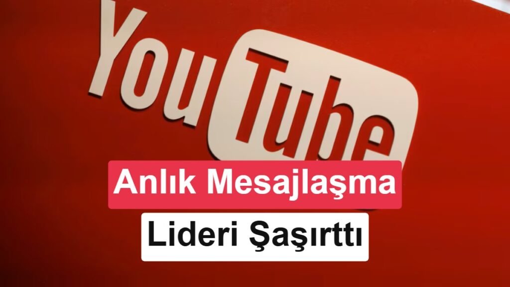 YouTube: İnternet Trafiğinde Lider, Mesajlaşma Beklentileri Aştı
