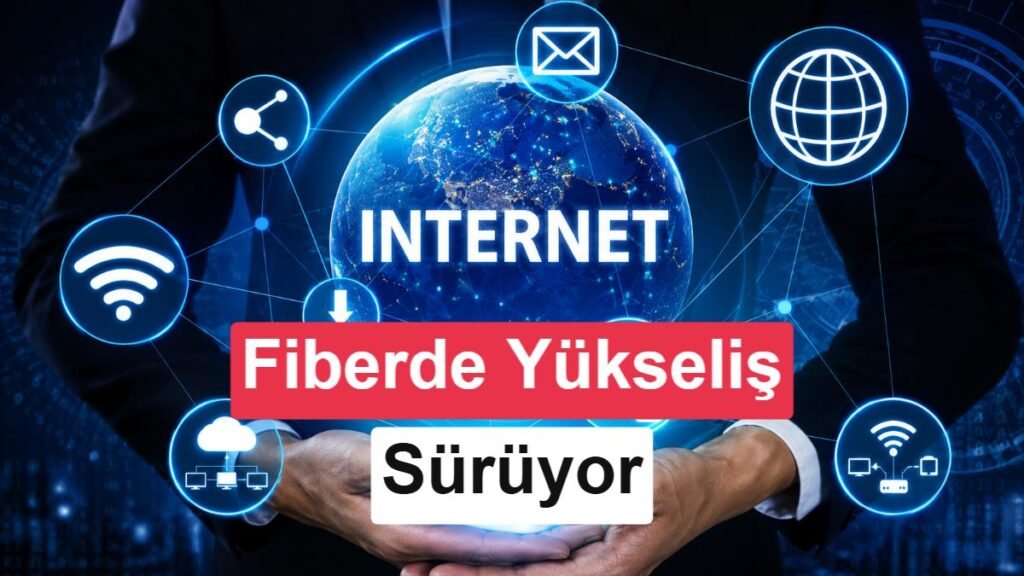 Türkiye'de Genişbant İnternet Abone Sayısı 100 Milyona Yaklaştı