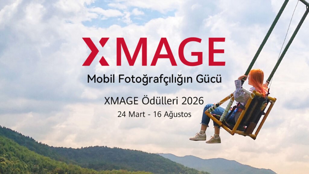 Huawei XMAGE Mobil Fotoğrafçılık Yarışması 2026 İçin Geri Sayım Başladı!