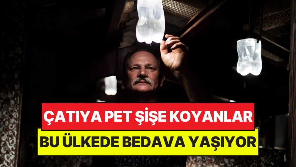 Burada Çatıya Pet Şişe Koyarak Bedava Yaşayanlar: Sistem 30 Ülkede Uygulanıyor