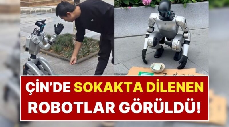 Sokaklarda Dilenen Robotlar Ortaya Çıktı! Yapay Zeka Artık Kaldırımlarda!