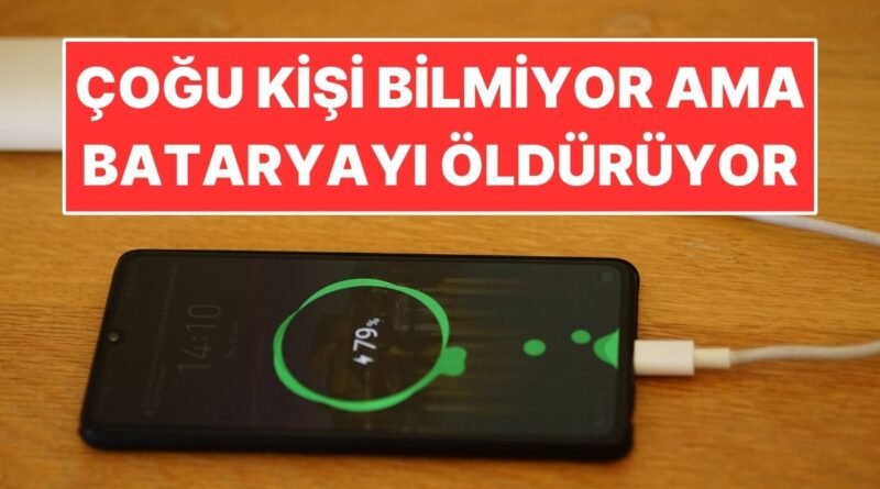 Yıllardır Yanlış Anladığımız Şarj Alışkanlığı Pil Ömrünü Kısaltıyor