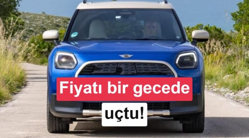 1.4 Milyon TL Zam: Elektrikli MINI Countryman Fiyatları Yükseldi!