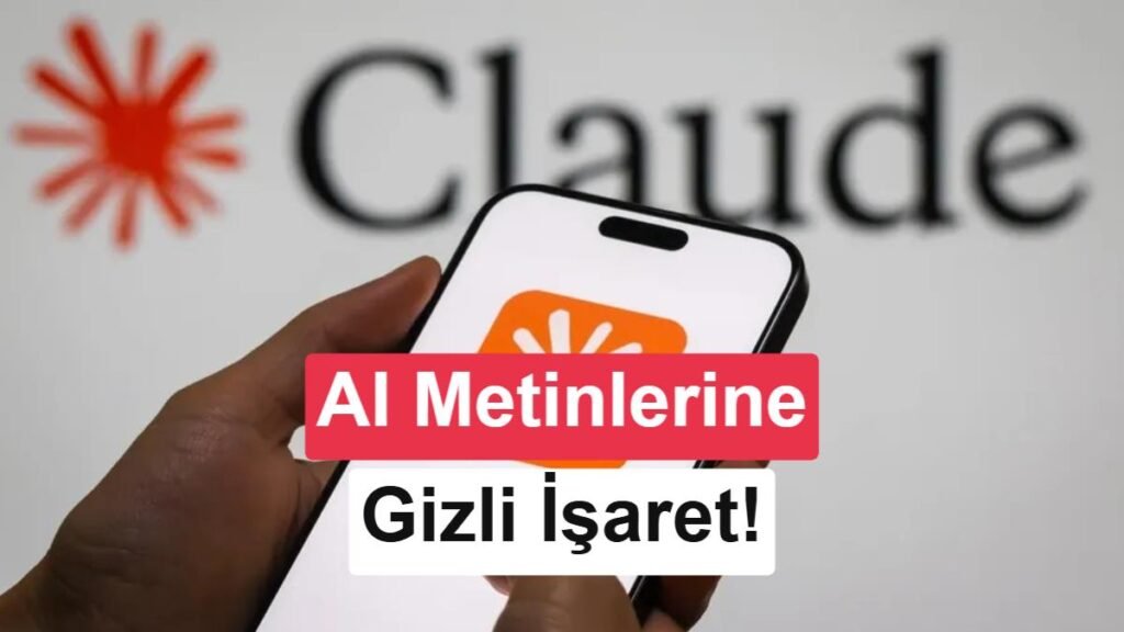 Claude'un Yazdığı Metinler Artık Gizli Bir Sembol İçerecek