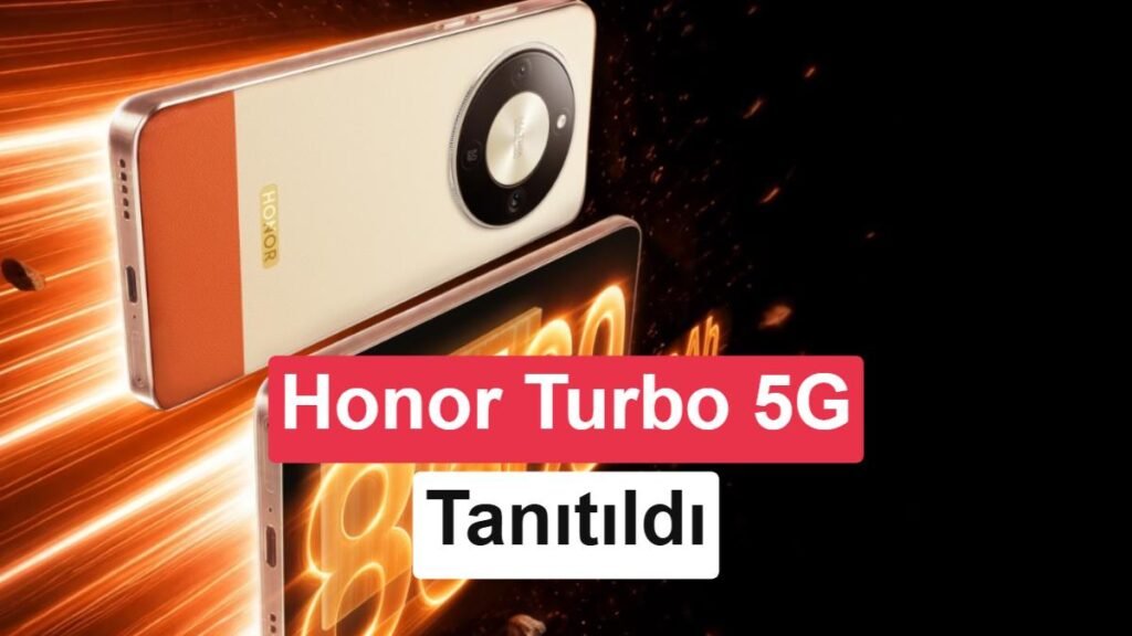 Honor Turbo 5G Tanıtıldı: Orta Segment için Devasa Batarya!