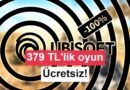 Ubisoft'un Popüler Oyunu Artık Ücretsiz: 379 TL'lik Değer!