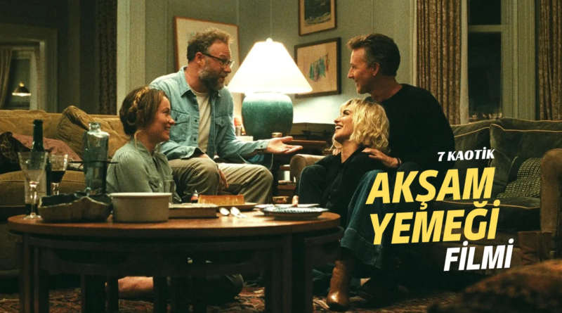 Sosyal Maskelerin Düşüşünü Gördüğümüz 7 Kaotik Film: Akşam Yemeği Masasında