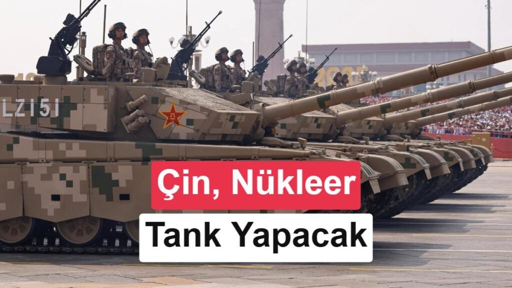 Çin, Elektromanyetik Füze Taşıyan Nükleer Tank Geliştiriyor
