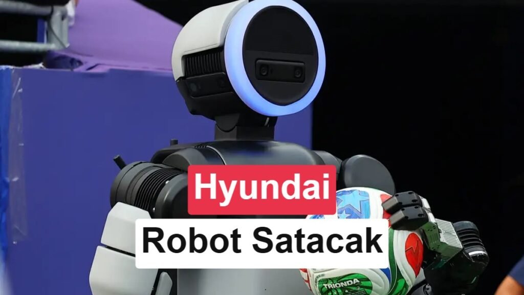 Hyundai, Otomobil Bayilerinde İnsansı Robot Satışı Yapacak