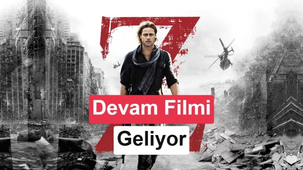 World War Z'nin Devam Filmi Resmi Olarak Duyuruldu