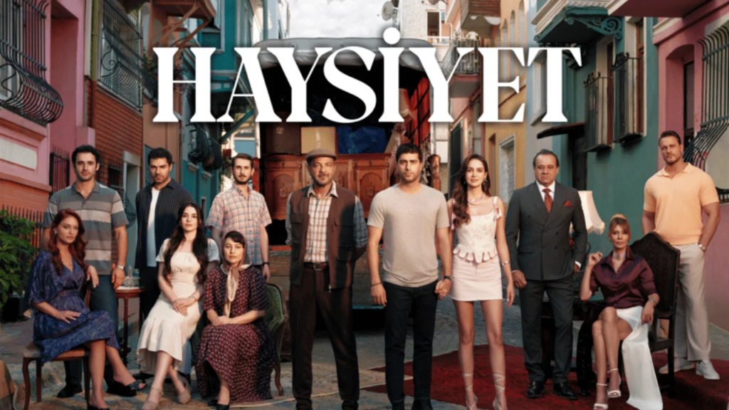 Kanal D'nin Yeni Dizisi "Haysiyet" İçin Geri Sayım Başladı - Son Gelişmeler