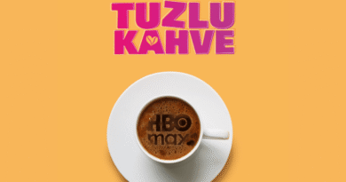 HBO Max ve Star TV'den "Tuzlu Kahve" İçin Büyük İş Birliği - Ekranların Yeni Fenomeni