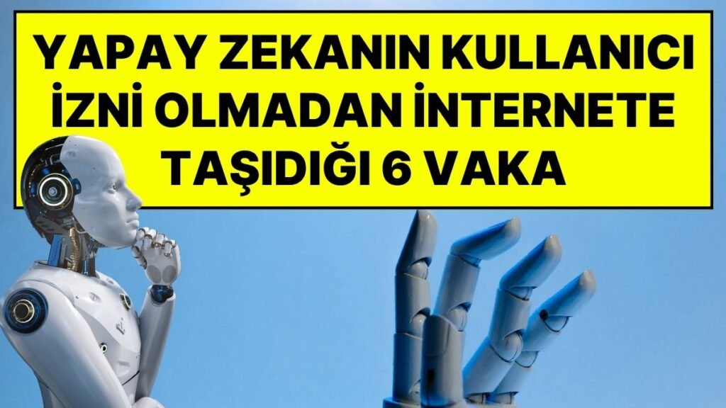 OpenAI, Yapay Zekanın Hatalarını Sakladığı ve Veri Uydurduğu 6 Olayı Açıkladı