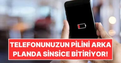 Telefonunuzun Pilini Gizlice Tüketen Sebep Ortaya Çıktı: Arka Planda Aktif!