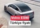 Elektrikli Volvo ES90 Türkiye'de: Fiyat ve Teknik Özellikler İşte Burada!