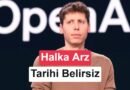 OpenAI, Yapay Zekayı Güvenli Hale Getirmeden Halka Arz Planlamıyor